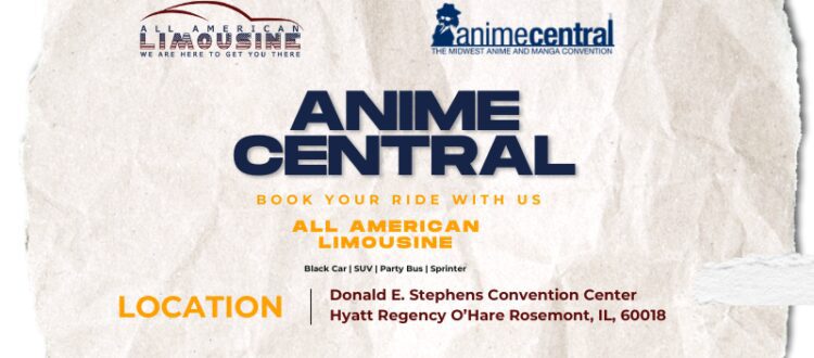 Transportation to Anime Central , Car Service to Anime Central , Limo Service Anime Central
